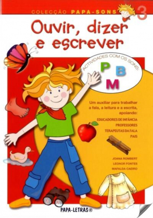 Kniha Ouvir, Dizer E Escrever û 3 (Sons P, B E M) J. ROMBERT