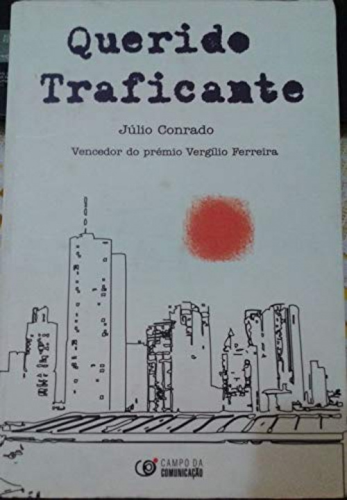 Buch querido traficante JULIO CONRADO