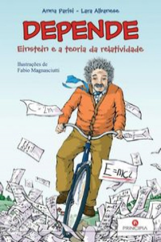 Book Depende - Einstein e a Teoria da Relatividade ANNA PARISI