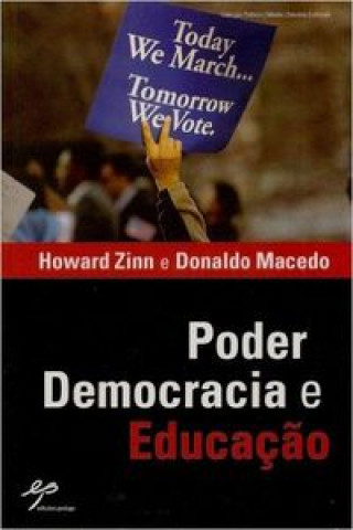 Livro Poder, Democracia e Educação DONALDO MACEDO