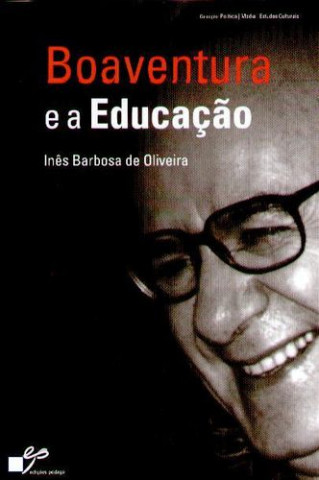 Book Boaventura e a Educação INES BARBOSA DE OLIVEIRA