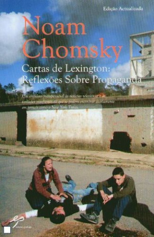 Könyv Cartas de Lexington: Reflexões Sobre Propaganda NOAM CHOMSKY