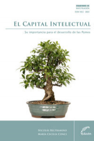 Kniha EL CAPITAL INTELECTUAL SU IMPORTANCIA PARA EL DESARROLLO DE MA. CECILIA