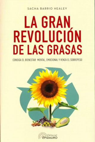 Carte LA GRAN REVOLUCIÓN DE LAS GRASAS SACHA BARRIO HEALEY