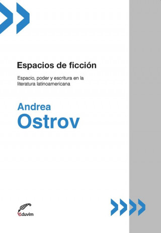 Книга ESPACIOS DE FICCION ANDREA OSTROV