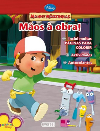 Kniha MANNY MÃOZINHAS: MÃOS À OBRA! LIVRO DE COLORIR E ACTIVIDADES GIGANTE COM AUTOCOL 