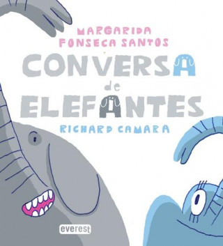 Kniha CONVERSA DE ELEFANTES MARGARIDA FONSECA SANTOS