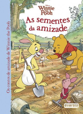 Book WINNIE THE POOH: AS SEMENTES DA AMIZADE 