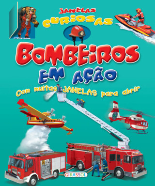 Kniha JANELAS CURIOSAS-BOMBEIROS EM AçÃO 