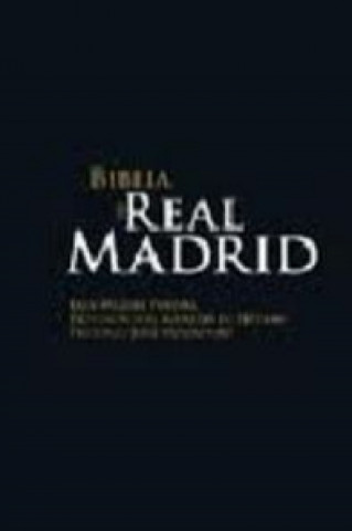 Kniha Biblia del Real Madrid LUIS MIGUEL PEREIRA