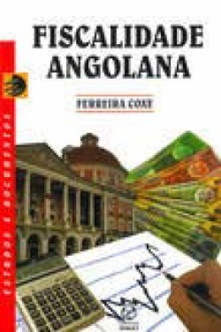 Könyv fiscalidade angolana FERREIRA COXE