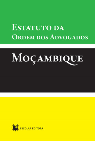 Kniha Estatuto da Ordem dos Advogados - MoÇambique 