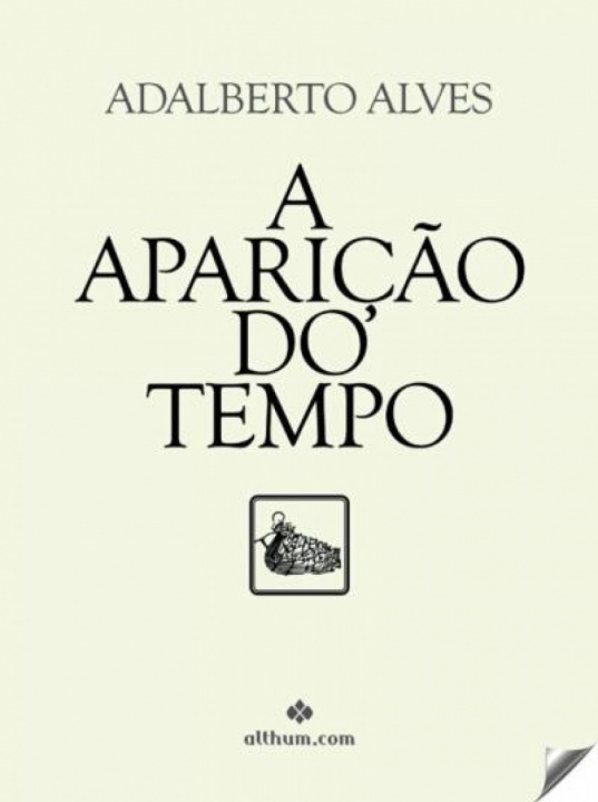 Boek A Aparição do Tempo ADALBERTO ALVES