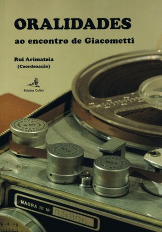 Buch Oralidades ao encontro de Giacometti 