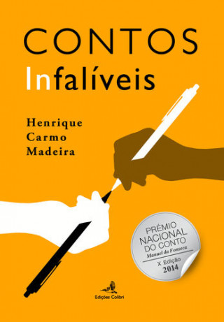 Buch Contos Infalíveis HENRIQUE CARMO MADEIRA