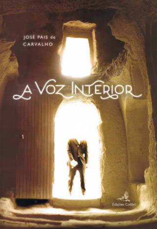 Βιβλίο A Voz Interior JOSE PAIS DE CARVALHO