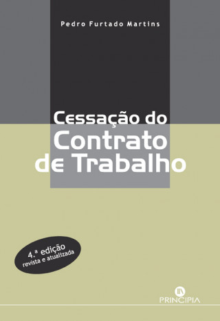Könyv CESSAÇÃO DO CONTRATO DE TRABALHO PEDRO FURTADO MARTINS