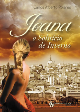 Książka Joana ou o solstício de inverno CARLOS POIARES