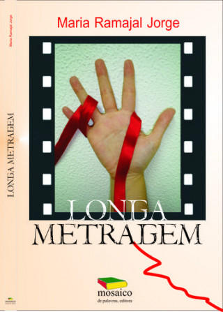 Βιβλίο LONGA METRAGEM MARIA RAMAJAL JORGE