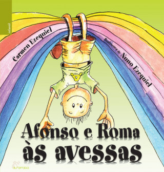 Boek Afonso e Roma às Avessas CARMEN EZEQUIEL