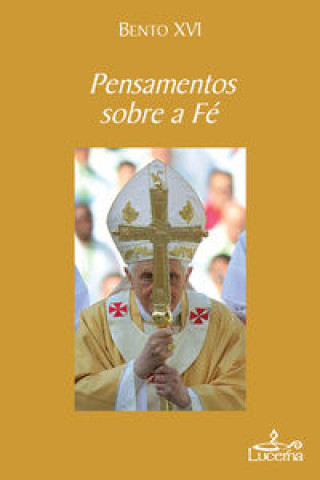 Buch Pensamentos sobre a Fe BENTO XVI