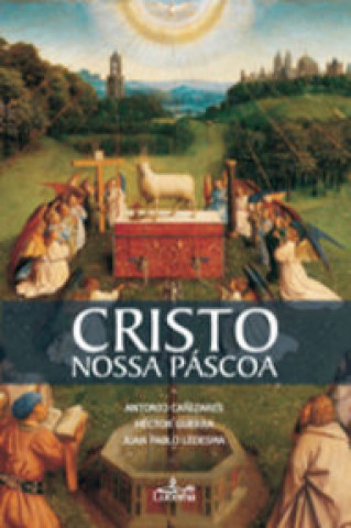 Könyv Cristo, Nossa Pascoa ANTONIO CAÑIZARES