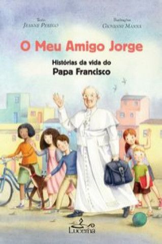 Livro O Meu Amigo Jorge JEANNE PEREGO