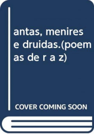 Książka antas, menires e druidas.(poemas de r a z) MARTIN GUIA