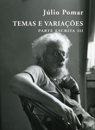 Книга TEMAS E VARIAÇÕES - PARTE ESCRITA III JULIO POMAR