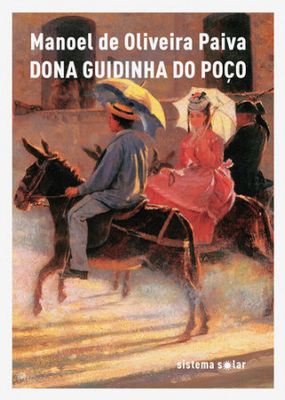 Libro DONA GUIDINHA DO POÇO MANOEL DE OLIVEIRA PAIVA