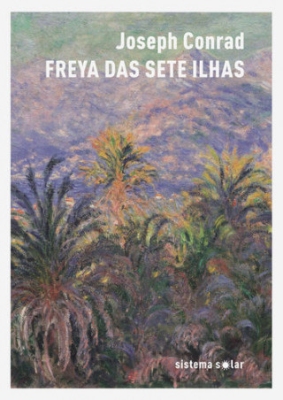 Kniha FREYA DAS SETE ILHAS JOSEPH CONRAD