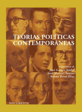 Könyv TEORIAS POLÍTICAS CONTEMPORÂNEAS 