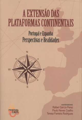 Buch A EXTENSÃO DAS PLATAFORMAS CONTINENTAIS RAFAEL GARCIA PEREZ