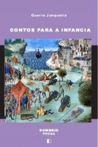 Kniha CONTOS PARA A INFANCIA GUERRA JUNQUEIRO