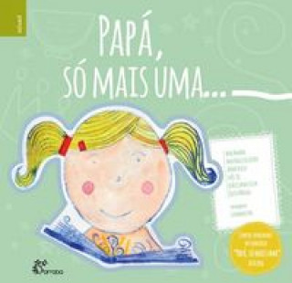 Book Papá, Só Mais Umaà ANA AMARAL
