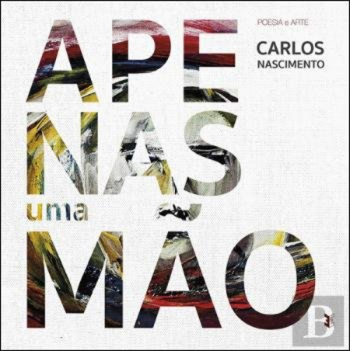 Buch APENAS UMA MÂO CARLOS NASCIMENTO