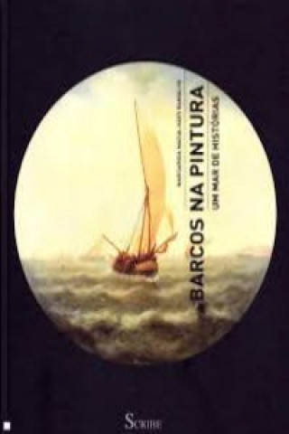 Carte Barcos na Pintura MARGARIDA MAGALHAES RAMALHO
