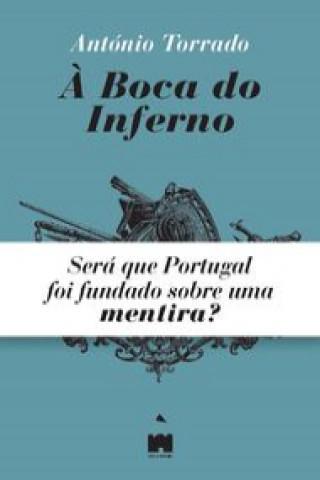 Kniha À Boca do Inferno ANTONIO TORRADO