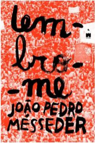 Книга Lembro-me JOAO PEDRO MESSEDER