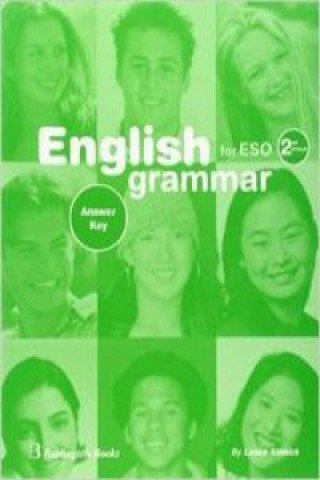 Kniha (ANSWER KEY).ENGLISH GRAMMAR FOR ESO (3º.-4º.) 