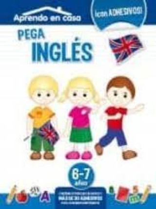Könyv PEGA INGLES (6-7 AÑOS) APRENDO EN CASA 