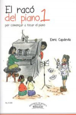 Book El racó del piano per començar tocar el piano ENRIC CAPDEVILA