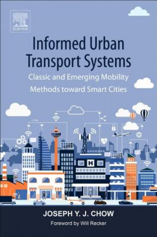 Book Informed Urban Transport Systems Joseph Chow