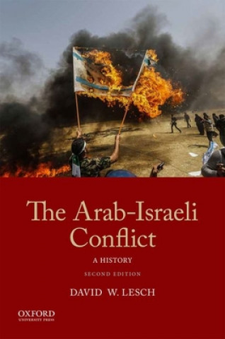 Carte Arab-Israeli Conflict David  W. Lesch