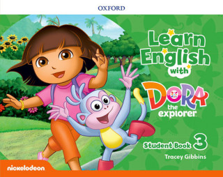 Kniha Learn English with Dora the Explorer: Level 3: Student Book 