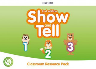 Kniha Show and Tell: Level 1-3: Classroom Resource Pack collegium
