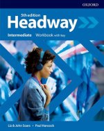Carte Headway: Intermediate: Workbook with Key John Soars