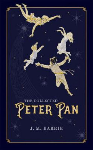 Könyv Collected Peter Pan J. M. Barrie