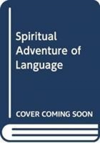 Kniha Spiritual Adventure Language Mark Oakley