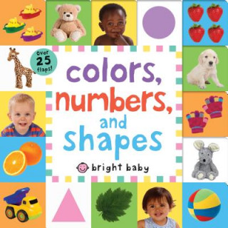 Kniha Lift-the-Flap Tab: Colors, Numbers, Shapes Roger Priddy